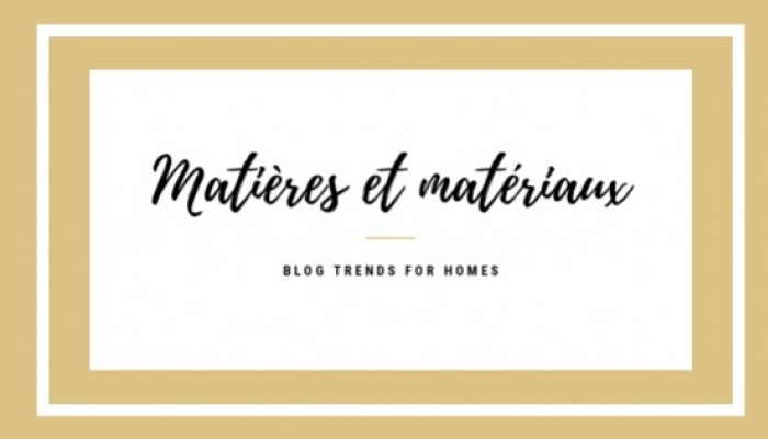 Matières et matériaux