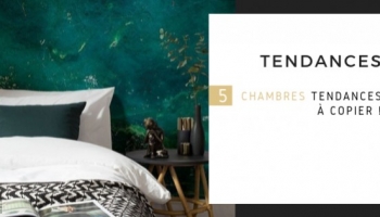 5 chambres tendances à copier 